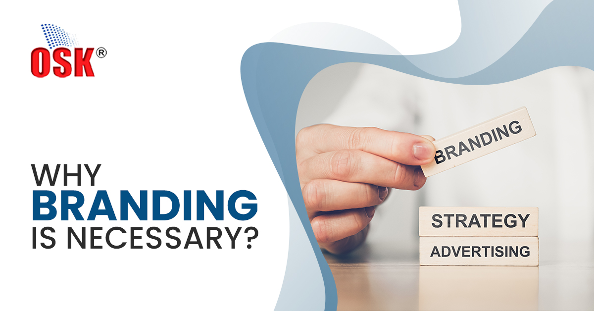 Why Branding is Necessary